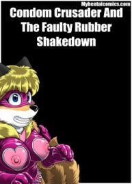 Cover Condom Crusader And The Faulty Rubber Shakedown