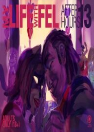 Cover My Life With Fel – After-Hours 13