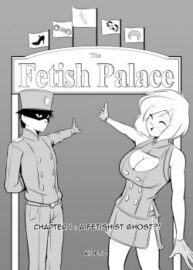 Cover The Fetish Palace 1 – A Fetishist Ghost