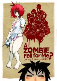 Cover A Zombie Fell For Me