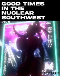 Cover Good Times In The Nuclear Southwest 2