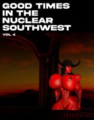 Cover Good Times In The Nuclear Southwest 4